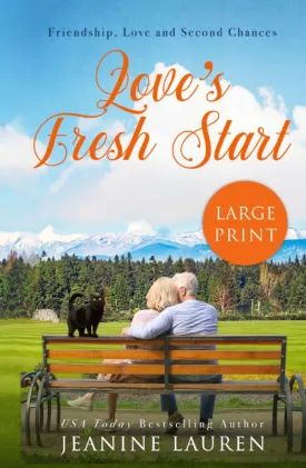 Love's Fresh Start: A Novella (Large Print Edition) (Sunshine Bay) Hardcover  Large Print, February 18, 2021