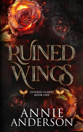 Ruined Wings (Severed Flames) Paperback  August 21, 2024